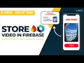 Store a in Firebase Cloud Storage Jetpack Compose in Android Studio - Part 1