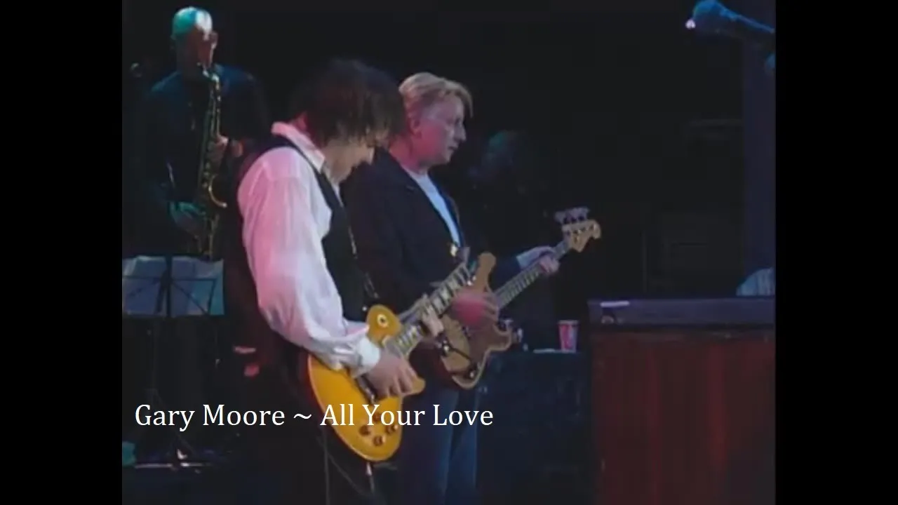 Gary Moore ~ All Your Love ~ 1995 ~ Live Video, At the Montreux Jazz Festival Gary Moore ~ All Your Love ~ 1995 ~ Live Video, At the Montreux Jazz Festival