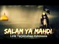 Download Lagu Salam Ya Mahdi |Lirik Terjemahan Indonesia |Best Lagu Islami, Paling Viral 2023 | (Versi Lebanon).