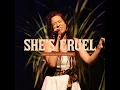 She’s Cruel (Acoustic Version)