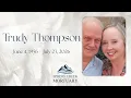 Trudy Thompson Funeral Service