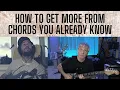 How to TRANSFORM Guitar Chords A Chat with John March