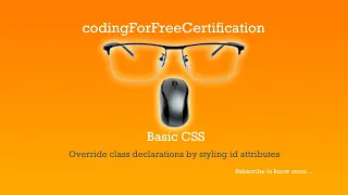 Basic CSS Override Class Declarations by Styling ID Attributes freecodecamp 29 of 44