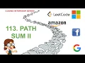 Path Sum II Leetcode 113 Amazon Google Facebook interview question