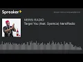 Target You (feat. Syemca) NersiRadio