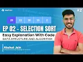 EP 02 - Selection Sort Algorithm AlgoTutor