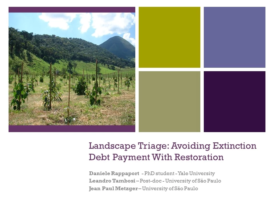 Metzger: Landscape Triage: Avoiding extinction debt payment with restoration
