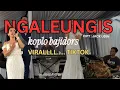 NGALEUNGIS (KAKA UCIL,ABIELJATNIKA)LARASAYU X A.R PROJECK #bajidorversion#viralltiktok #livePANGGUNG
