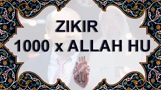 1000 x allah hu zikir by sheikh younus al gohar