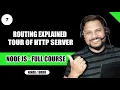 Routing Explained Tour of HTTP server Node JS Tutorial in Hindi and Urdu - full course