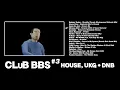 House, UKG, Funk mix | set no.3 | CLUB BBS