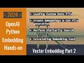 OpenAI Python Vector Embeddings Tutorial Panda Cost Calculation CSV files Similarity Search p2