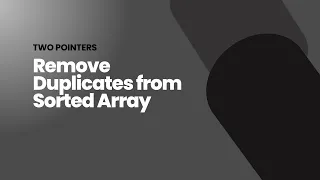 Remove Duplicates From Sorted Array Two Pointers C Solution Leetcode 26