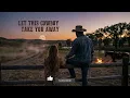 Let This Cowboy Take You Away