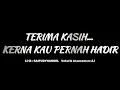 Lagu “TERIMA KASIH… KERNA KAU PERNAH HADIR” | Lagu Cinta Emosional Tentang Perpisahan \u0026 Kenangan