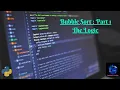 Bubble Sort part-1 The Logic