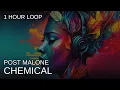 Post Malone - Chemical