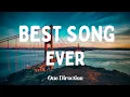 Download Lagu One Direction- Best Song Ever (Lyrics) 🎶