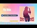 Download Lagu Flo Rida - Do Si Do