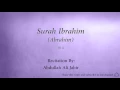 Download Lagu Surah Ibrahim Abrahim   014   Abdullah Ali Jabir 2   Quran Audio