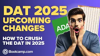 2026 DAT UPCOMING CHANGES EVERYTHING YOU NEED TO KNOW to CRUSH the DAT in 2026 DAT Bootcamp
