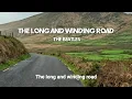 The Long and Winding Road - The Beatles - lyrics @HariLee_music