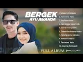Download Lagu MODEL VRINDAPAN - BERGEK - AYU AMANDA FULL ALBUM TERBARU 2025