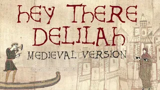 HEY THERE DELILAH | Medieval Bardcore Version | Plain White T's vs Beedle the Bardcore