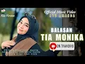 Download Lagu BALASAN TIA MONIKA _ AYU AMANDA _ (OFFICIAL MUSIC VIDEO) #viralvideo #videoviral #viralsong