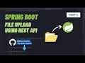 File Upload REST API Spring Boot