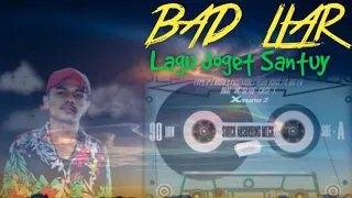 Download LAGU JOGET SANTUY // BAD LIAR // HANS LSIWA REMIX 2020 MP3