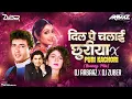 Download Lagu Dil Pe Chalai Chooriyan (Bouncy Mix) DJ Arbaaz x Dj Zuber | Bewafa Sanam | Sonu Nigam