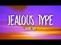 Download Lagu Doja Cat - Jealous Type (Lyrics)