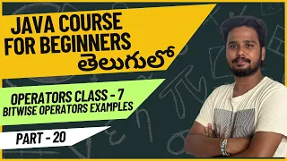 Core Java Course - Bitwise Operators Examples in Java Explained