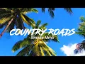 Download Lagu COUNTRY ROADS - ERNISTO MMLI Remix - (S3PROD)
