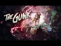 The Gunk - Launch Trailer