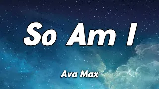 Download Ava Max – So Am I (Lyrics)│ Mix🎵 MP3