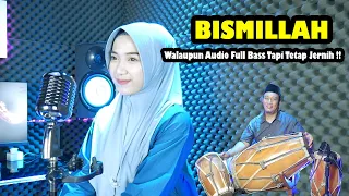 Download BISMILLAH - LAGU RELIGI KOPLO JAIPONG GAYENG AUDIO JERNIH FULL BASS - ANNYCO MUSIK MP3