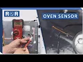 Oven Temperature Sensor - Testing Replacement Repair Replace