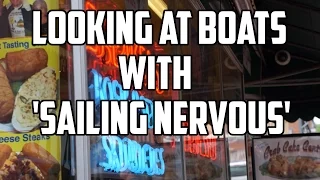 Sail Life – Looking at boats with Sailing Nervous + checking out Annapolis
