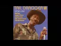 TAIL DRAGGER (Altheimer, Arkansas, U.S.A) - Alabama Bound