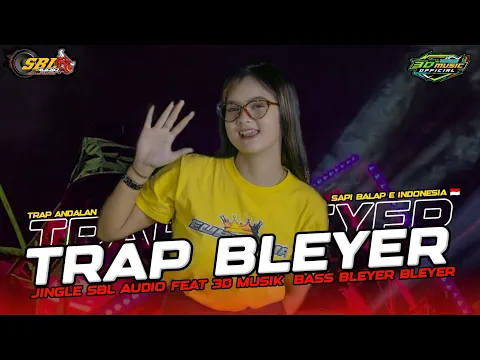 Download MP3 JINGLE TERBARU SBL AUDIO TRAP BLEYER || SAPI BALAP E INDONESIA