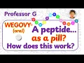How the Wegovy Pill Works Oral Semaglutide Explained