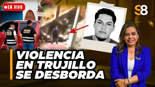 🟡 NUEVO CRIMEN EN TRUJILLO: MUERE ACRIBILLADO EL HERMANO DEL ALCALDE DE PATAZ | #S8
