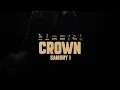 Download Lagu Samory I - Crown (Lyric Video)