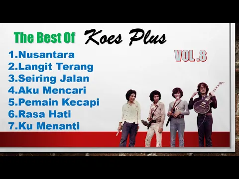 Download MP3 ALBUM FULL LAGU KOES PLUS VOL.8