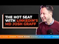 LinkedIn s Managing Director EMEA LATAMJosh Graff Answers questions from LinkedIn