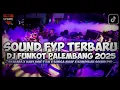 Download Lagu SOUND FYP TIKTOK TERBARU DJ FUNKOT PALEMBANG 2025 | Dj iyas