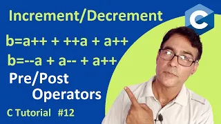 Increment Decrement Operators in C Language C Language Tutorial - 12 C Language Operators