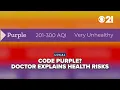 What does Code Purple air quality mean for your health Doctor explains